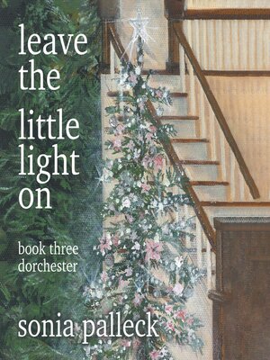 cover image of Leave the Little Light On, Book Three